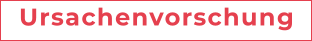 Ursachenvorschung